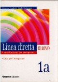 Corrado Conforti,Linda Cusimano - Linea diretta nuovo 1a Corso di italiano per principianti