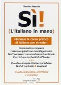 Claudio Manella - Sì! L'italiano in mano
