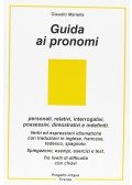 Claudio Manella - Guida ai pronomi