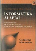 Csala Péter,Csetényi Arthur,Tarlós Béla - Informatika alapjai