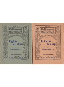 Martinovich Sándor - Egyház és állam. – A klérus és a nép. [Két füzetben.], Pécs 1919 antikvár könyv
