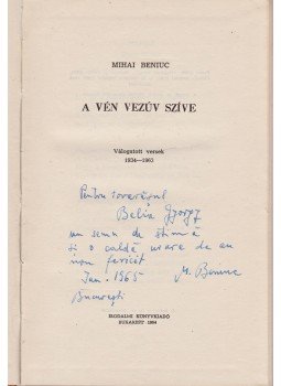 Beniuc, Mihai - A vén Vezúv szíve. Válogatott versek 1934–1963. (Dedikált.), Bukarest 1964 antikvár könyv