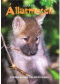 Gera Pál - Állatmesék gyerekeknek - felnőtteknek