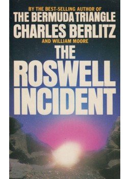 Berlitz, Charles, Moore, William - Roswell Incident Berlitz, Charles, Moore, William - Roswell Incident, London 1980 antikvár könyv