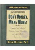 Carlson, Richard dr. - Dont Worry, Make Money