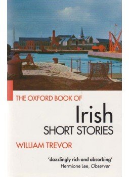Trevor, William - The Oxford Book of Irish Short Stories, Oxford 1991 antikvár könyv