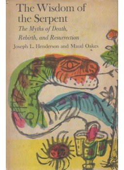 Joseph L. Henderson, Maud Oakes - The Wisdom of the Serpent Joseph L. Henderson, Maud Oakes - The Wisdom of the Serpent, New York 1963 antikvár könyv