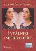 Lacramioara Stoenescu - Intalniri imprevizibile (Dedikált)