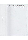 Frazon Zsófia - ...Nyitott múzeum... - Együttműködés, részvétel, társadalmi múzeum