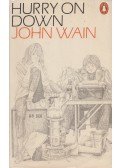 John Wain - Hurry on Down