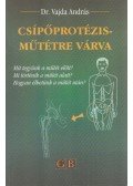 Dr. Vajda András - Csípőprotézis-műtétre várva
