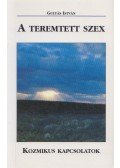 Gulyás István - A teremtett szex