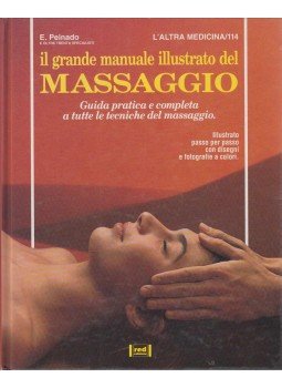 E. Peinado - Il grande manuale illustrato del massaggio,  1993 antikvár könyv