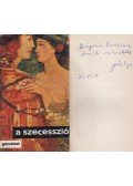 Pók Lajos - A szecesszió (dedikált)
