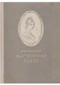 Guy de Maupassant - Egy asszony élete