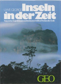 George, Uwe - Inseln in der Zeit George, Uwe - Inseln in der Zeit, Hamburg 2005 antikvár könyv