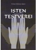 Ursinyi Julianna Ágnes - Isten testvérei