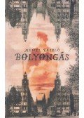 Nemes László - Bolyongás (dedikált)