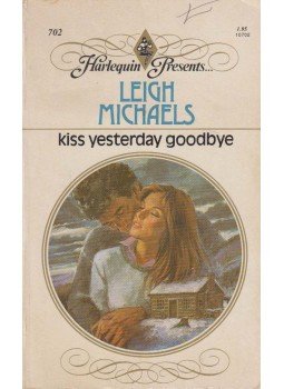 Leigh Michaels - Kiss Yesterday Goodbye, Toronto 1984 antikvár könyv
