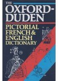  - The Oxford-Duden Pictorial French & English Dictionary