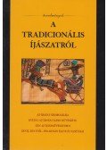 Baranyi Tibor Imre - A tradicionális íjászatról