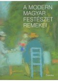 Kovalovszky Márta - A modern magyar festészet remekei