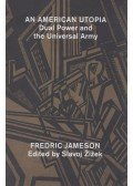 Slavoj Zizek,Frederic Jameson - An American Utopia