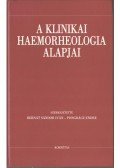 Bernát Sándor Iván,Pongrácz Endre - A klinikai haemorheologia alapjai (dedikált)