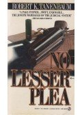Robert K. Tanenbaum - No Lesser Plea