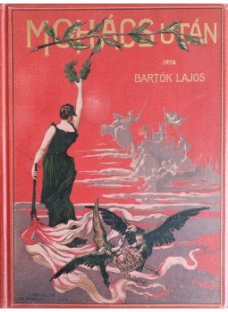 Bartók Lajos - Mohács után (Vörös kötésváltozat), Budapest 1898 antikvár könyv