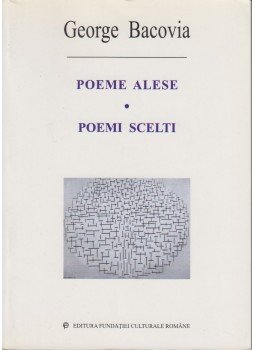 George Bacovia - Poeme alese/Poemi Scelti, Bukarest 2002 antikvár könyv