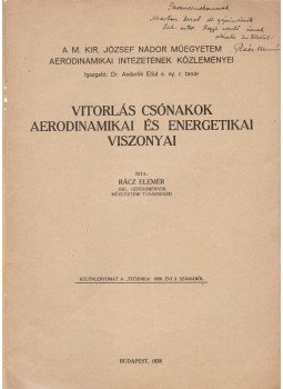 Rácz Elemér - Vitorlás csónakok aerodinamikai és energetikai viszonyai. (Dedikált.), Budapest 1938 antikvár könyv
