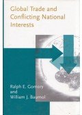 Ralph E. Gomory,William J. Baumol - Global Trade and Conflicting National Interests
