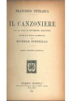 Petrarca, Francesco - Il canzoniere Petrarca, Francesco - Il canzoniere, Milano 1925 antikvár könyv