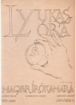 Varga Domokos (szerk.) - Lyukasóra. Olvasói lap. Szerkeszti: Varga Domokos. Megjelenik havonta. I. évfolyam, 1. szám. (1992. október.), Budapest 1992 antikvár könyv