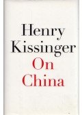 Henry Kissinger - On China
