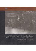 Zászkaliczky Zsuzsanna - "Együtt az ország népével"