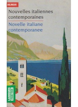 Élaine Deschamps-Pria - Nouvelles italiennes contemporaines/Novelle italiane contemporanee, Párizs 2005 antikvár könyv
