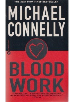 Michael Connelly - Blood Work Michael Connelly - Blood Work, New York 1998 antikvár könyv