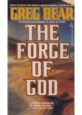 Bear, Greg - The Forge of God