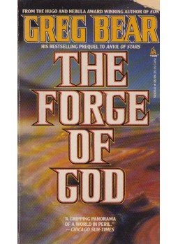 Bear, Greg - The Forge of God Bear, Greg - The Forge of God, New York 1988 antikvár könyv