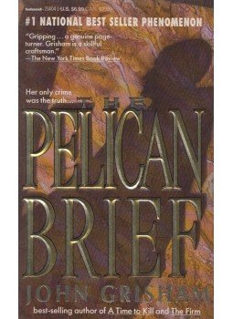 John Grisham - The Pelican Brief John Grisham - The Pelican Brief, New York 1993 antikvár könyv