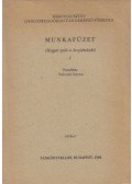 Subosits István - Munkafüzet (Magyar nyelv és beszédművelés) I.