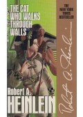 Robert A. Heinlein - The Cat Who Walks through Walls