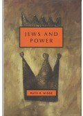 Ruth R. Wisse - Jews and Power