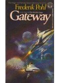 Frederik Pohl - Gateway