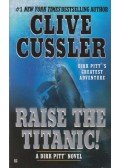 Clive Cussler - Raise the Titanic
