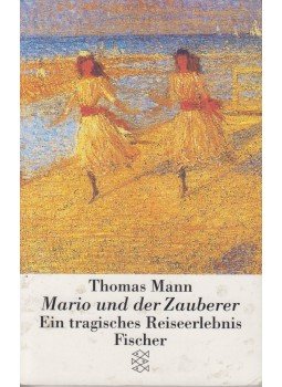 Thomas Mann - Mario und der Zauberer Thomas Mann - Mario und der Zauberer, 1996 antikvár könyv