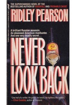 Ridley Pearson - Never Look Back Ridley Pearson - Never Look Back, New York 1986 antikvár könyv