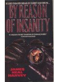 Harvey, James Neal - By Reason of Insaninty